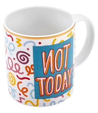 Karaca Motto Not Today Kupa 360 ml