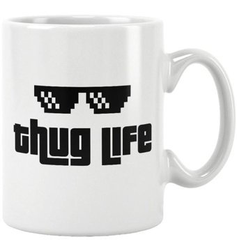Qoeuyl Boutique Thug Life Baskılı Kupa Bardak