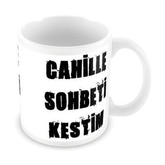 Sendealgelsin Cahille Sohbeti Kestim Tasarım Kupa Bardak