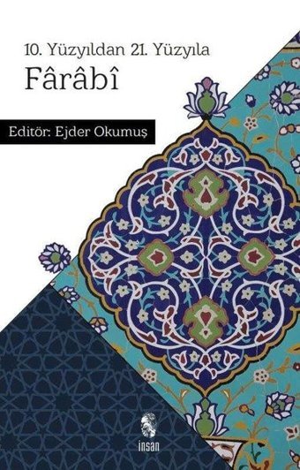 10.Yüzyıldan 21.Yüzyıla Farabi Kolektif İnsan Yayınları