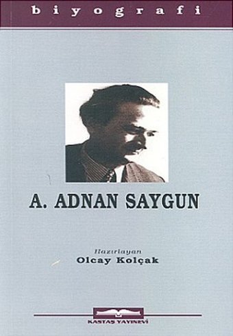 A. Adnan Saygun Kolektif, Ahmet Adnan Saygun Kastaş Yayınları
