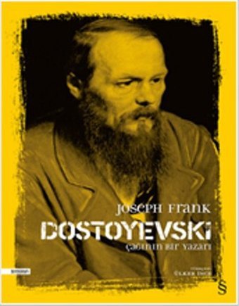 Dostoyevski Çağının Yazarı Joseph Frank Everest Yayınları