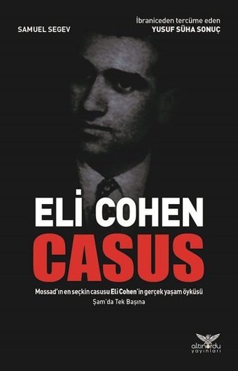 Eli Cohen Casus Samuel Segev Altınordu