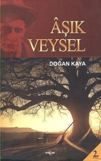 Aşık Veysel Doğan Kaya Akçağ Yayınları