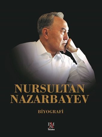 Nursultan Nazarbayev Mahmud Bazarkululy Qasımbekov Panama Yayıncılık