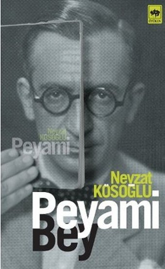 Peyami Bey Nevzat Köseoğlu Ötüken Neşriyat