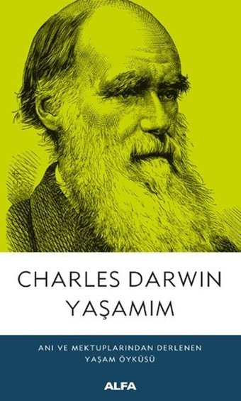 Charles Darwin Yaşamım Kolektif Alfa Yayıncılık