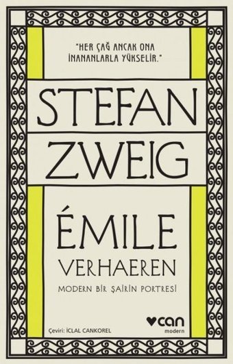 Emile Verhaeren-Modern Bir Şairin Portresi Stefan Zweig Can Yayınları
