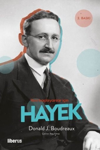 Hayek - Yeni Başlayanlar İçin Donald J. Boudreaux Liberus