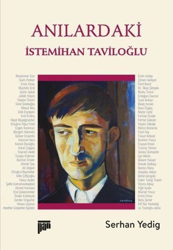 Anılardaki İstemihan Taviloğlu Serhan Yedig Pan Yayıncılık