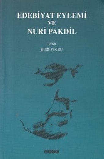 Edebiyat Eylemi ve Nuri Pakdil Hece Yayınları