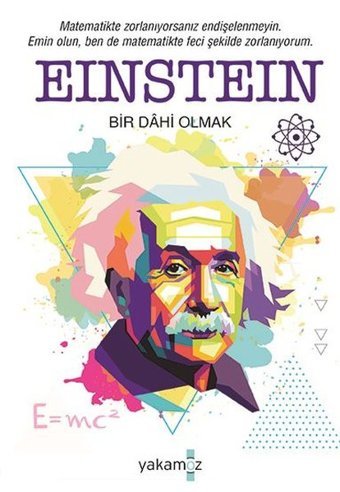 Einstein-Bir Dahi Olmak Kolektif Yakamoz Yayınları