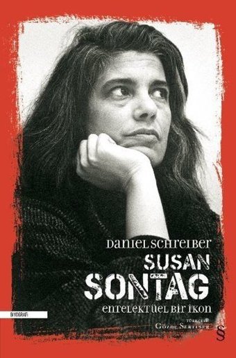 Entelektüel Bir İkon Susan Sontag Everest Yayınları
