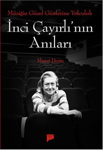 İnci Çayırlı'nın Anıları Pan Yayıncılık