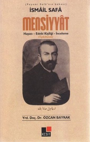İsmail Safa Mensiyyat Özcan Bayrak Kesit Yayınları