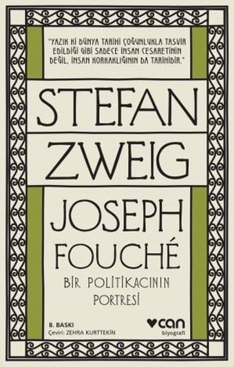 Joseph Fouche - Bir Politikacının Portresi Stefan Zweig Can Yayınları
