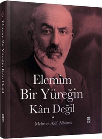 Elemim Bir Yürek Karı Değil İsmail Kara Timaş Yayınları