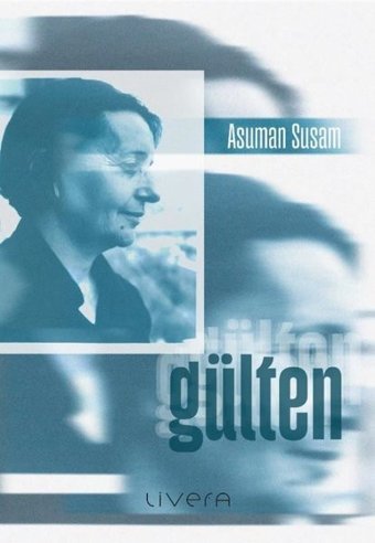 Gülten Asuman Susam Livera Yayınevi