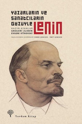 Lenin-Yazarların ve Sanatçıların Gözüyle Kolektif Yordam Kitap