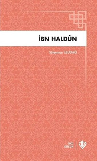 İbn Haldun Süleyman Uludağ Türkiye Diyanet Vakfı Yayınları