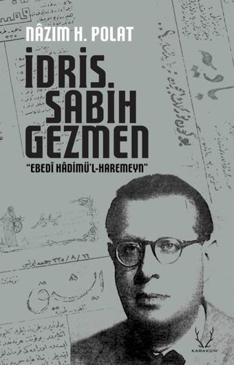İdris Sabih Gezmen Nazım Hikmet Polat Karakum