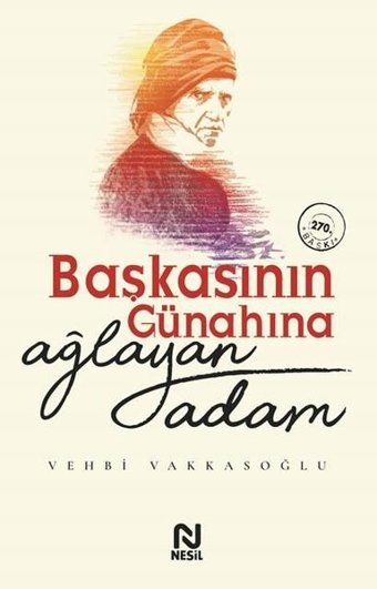 Başkasının Günahına Ağlayan Adam Nesil Yayınları