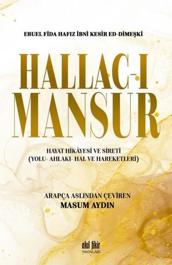 Hallac-ı Mansur Kolektif Akıl Fikir Yayınları