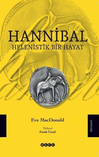 Hannibal-Helenistik Bir Hayat Eve MacDonald Hece Yayınları
