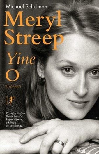 Meryl Streep Yine O Michael Schulman Artemis Yayınları