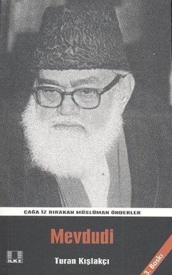 Mevdudi Turan Kışlakçı İlke Yayıncılık