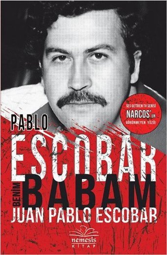 Pablo Escobar Benim Babam Nemesis Kitap