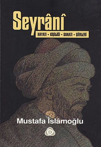 Seyrani Mustafa İslamoğlu Düşün Yayınları