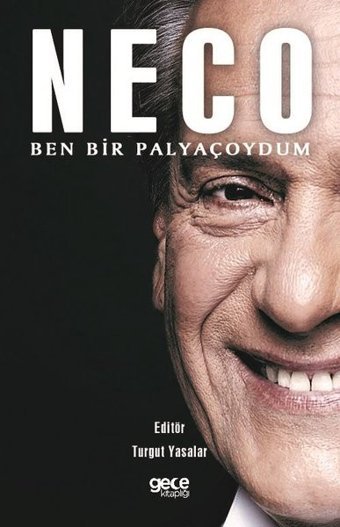 Neco-Ben Bir Palyaçoydum Kolektif Gece Kitaplığı