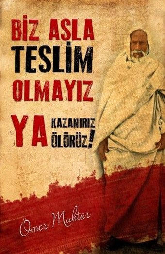 Ömer Muhtar Ajandası Cüheyman Taha Aydın Dava Adamı Yayınları