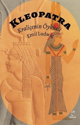 Kleopatra-Kraliçenin Öyküsü Emil Ludwig Doruk Yayınları