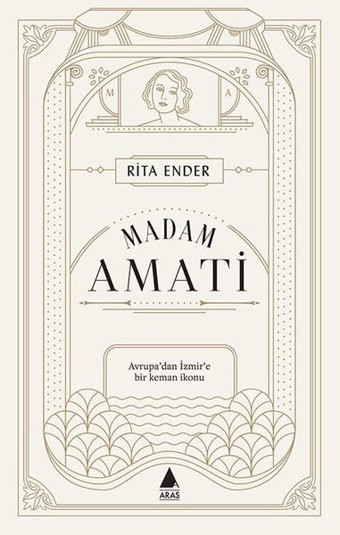 Madam Amati Rita Ender Aras Yayıncılık