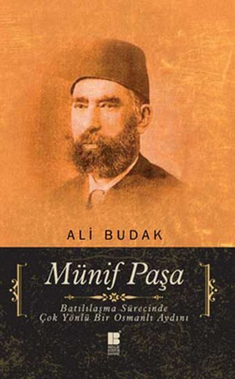 Münif Paşa Ali Budak Bilge Kültür Sanat