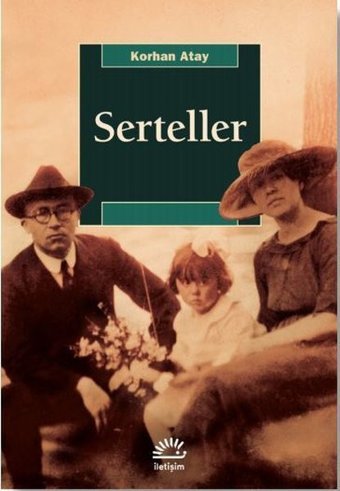 Serteller Korhan Atay İletişim Yayınları