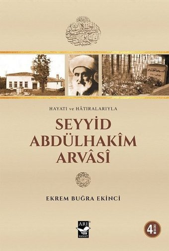 Seyyid Abdülhakim Arvasi Ekrem Buğra Ekinci Arı Sanat Yayınevi