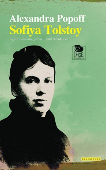 Sofia Tolstoy Alexandra Popoff İmge Kitabevi