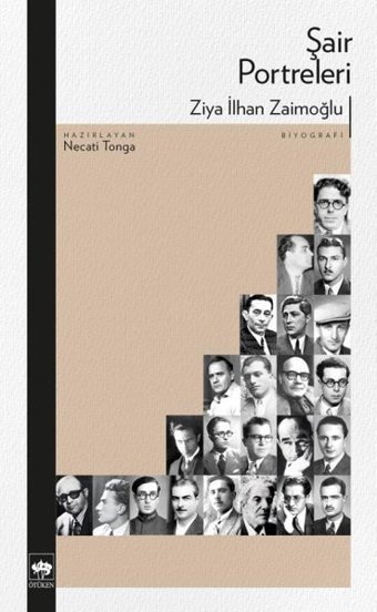 Şair Portreleri Ziya İlhan Zaimoğlu Ötüken Neşriyat