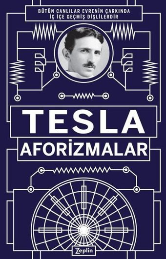 Tesla-Aforizmalar Nikola Tesla Zeplin Kitap