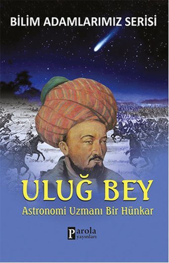 Uluğ Bey Parola Yayınları