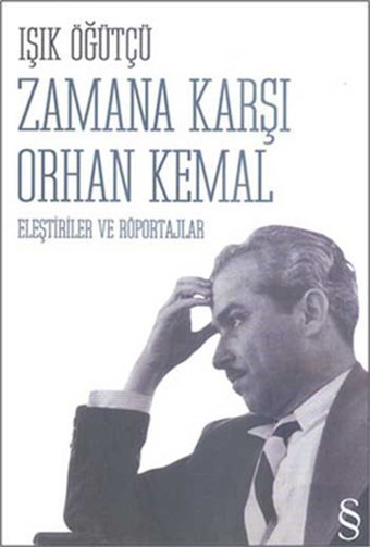 Zamana Karşı Orhan Kemal Işık Söğütçü Everest Yayınları