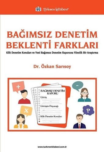 Bağımsız Denetim Beklenti Farkları Özkan Sarısoy Türkmen Kitabevi