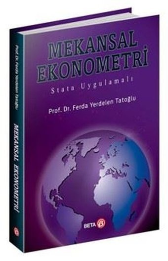 Mekansal Ekonometri Stata Uygulamalı Ferda Yerdelen Tatoğlu Beta Yayınları