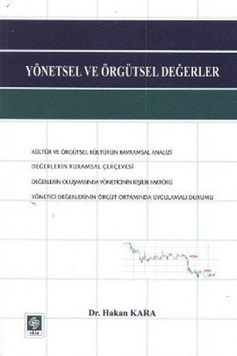 Yönetsel ve Örgütsel Değerler Hakan Kara Ekin Basım Yayın