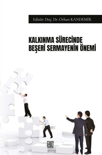 Kalkınma Sürecinde Beşeri Sermayenin Önemi Kolektif Palet Yayınları