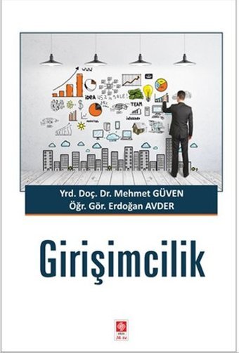 Girişimcilik Ekosisteminin Teorik Temeller - Eleştirel Bir Yaklaşım Esra Sena Türko Kriter