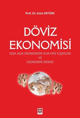 Döviz Ekonomisi Emin Ertürk Ekin Basım Yayın